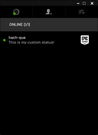 A custom status appearing in the Epic Games Launcher friends list